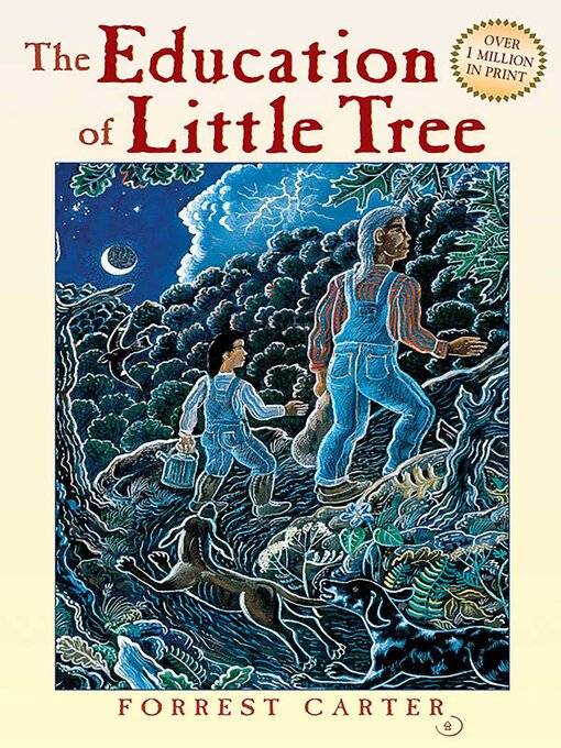 Title details for The Education of Little Tree by Forrest Carter - Available